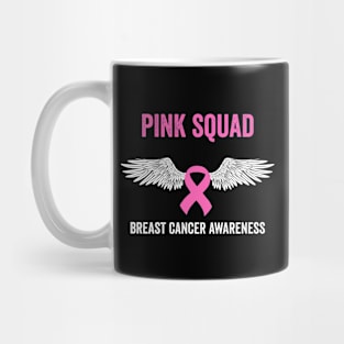 Pink squad - breast cancer awareness Mug